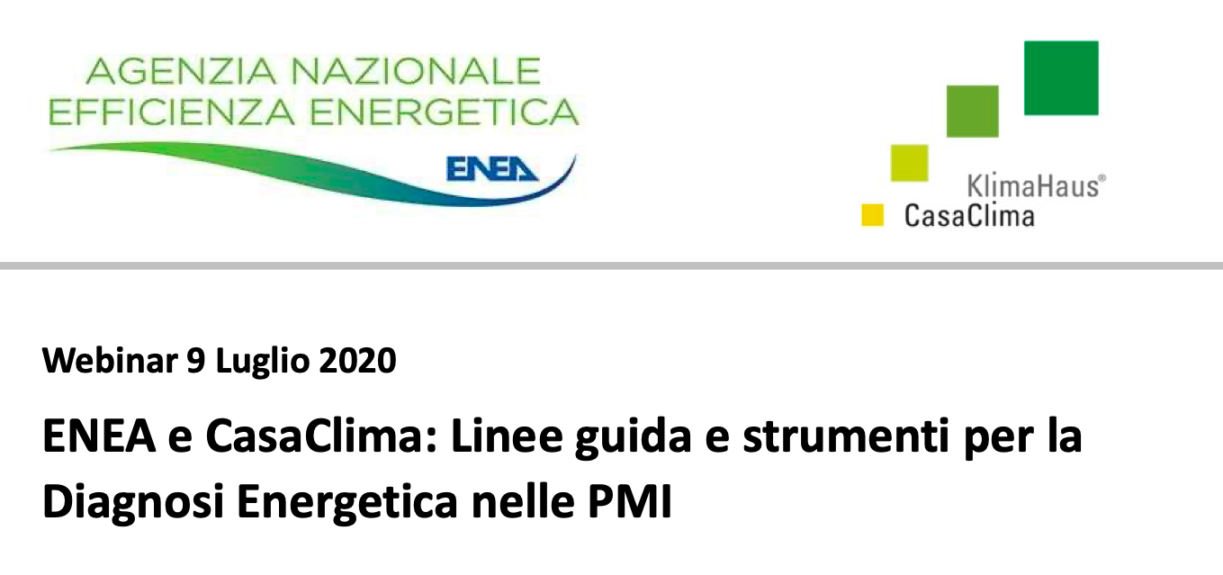 ENEA e CasaClima: Linee guida e strumenti per la Diagnosi Energetica nelle PMI